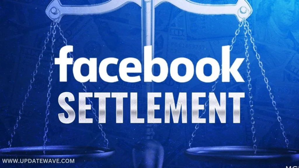 Find Out the Latest Update on Your Facebook Settlement Check Status Claim Your Payment Today updatewave.com